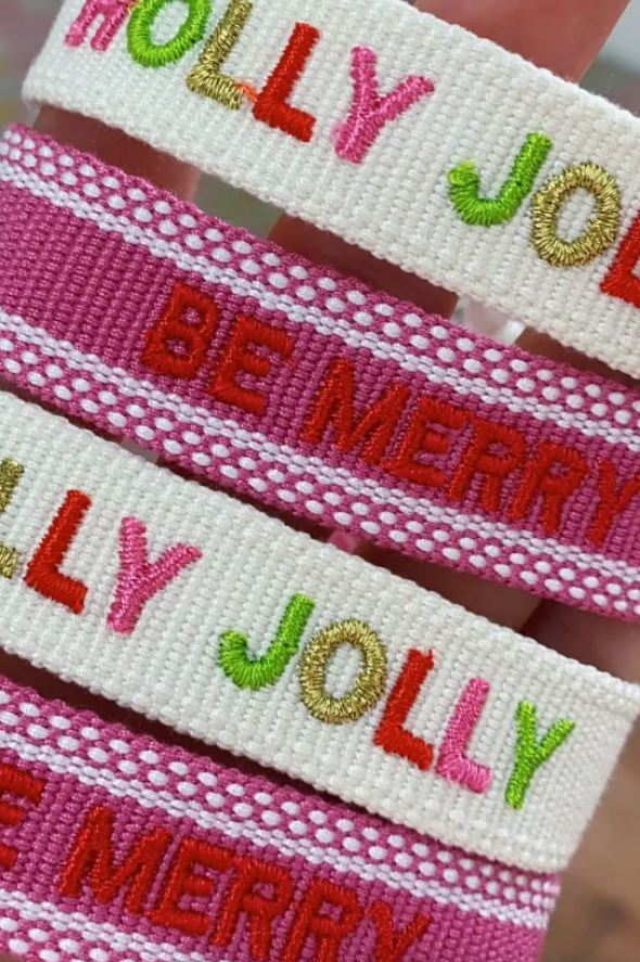 BE MERRY BRACELET