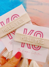 Load image into Gallery viewer, HELL YES BRACELET
